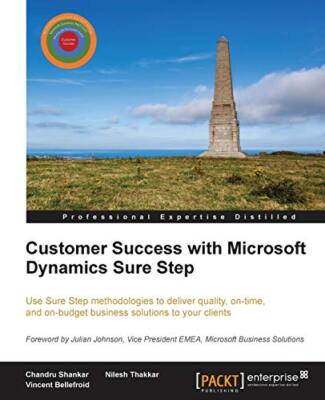Customer Success with Microsoft Dynamics Sure Step                             