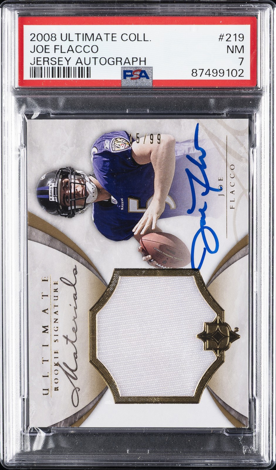 JOE FLACCO 2008 ULTIMATE COLL JSY AUTO #219 15/99 PSA 7 