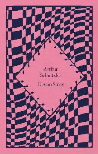 Dream Story (Little Clothbound Classics) by Arthur Schnitzler - Picture 1 of 2