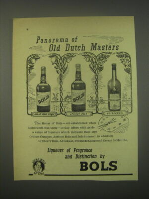 1949 Bols Dry Orange Curacao, Apricot Bols and Bolskummel Ad - Dutch Masters