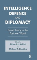 Intelligence, Defence And Diplomacy | British Policy In The Post-War World