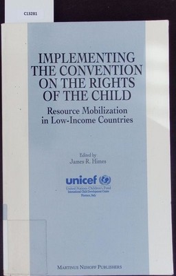 Implementing the convention on the rights of the child. Resource mobilization in
