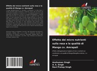 Anshuman Singh (U. A.) | Effetto Dei Micro Nutrienti Sulla Resa E La Qualità...