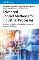 Advanced Control Methods For Industrial Processes Pablo A. LóPez-PéRez (U. A.)