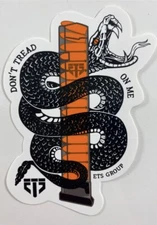 ETS Group Don’t Tread On Me Sticker NEW-Rare 2024 Shot Show