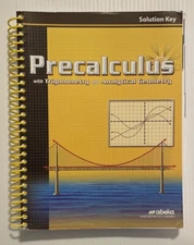 Abeka Mathematics Pre calculus Solution Key Grade 12 Current Edition