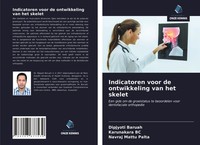 Dipjyoti Baruah (U. A.) | Indicatoren Voor De Ontwikkeling Van Het Skelet | Buch