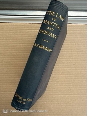 The Law of Master and Servant A.S.diamond Good Condition