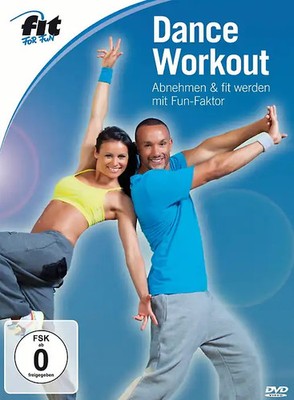 Fit for Fun: Dance-Workout - Abnehmen & fit werden mit Fun-Faktor