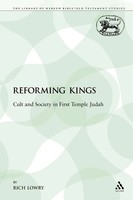 R. H. Lowery | The Reforming Kings | Taschenbuch | Englisch (2009)