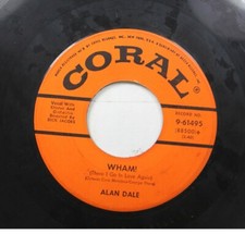 50'S & 60'S 45 Alan Dale - Wham! / Rockin' The Cha-Cha On Coral