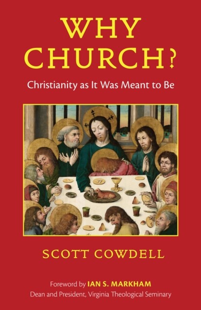 Why Church? 9781640657366 Scott Cowdell - Free Tracked Delivery