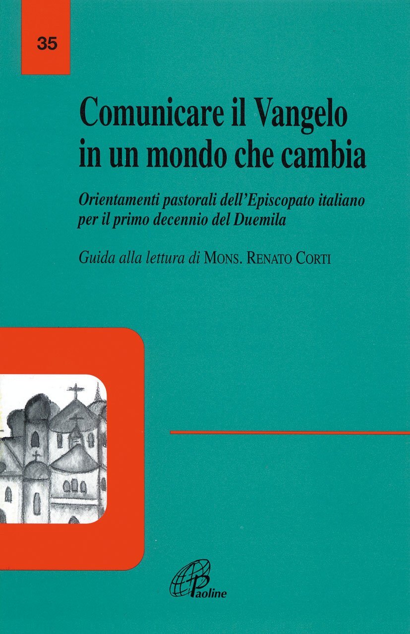 9788831524070 Comunicare il vangelo in un mondo che cambia. Orie... alla lettura
