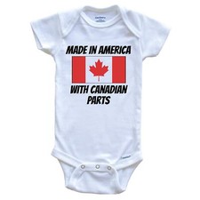 Made In America With Canadian Parts Canada Flag Funny Baby Bodysuit