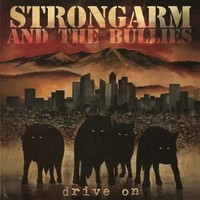 Strongarm And The Bu - You Had It Coming - Vinyl Record Lp - G3Z
