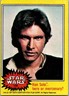 1977 Topps Star Wars #139 Han Solo...hero or mercenary? - EX