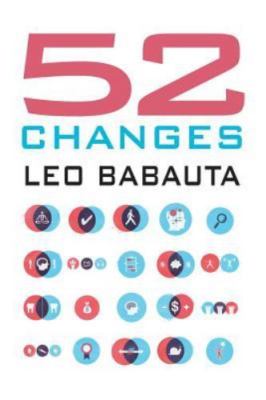 52 Changes  by Babauta, Leo Waking Lion Press
