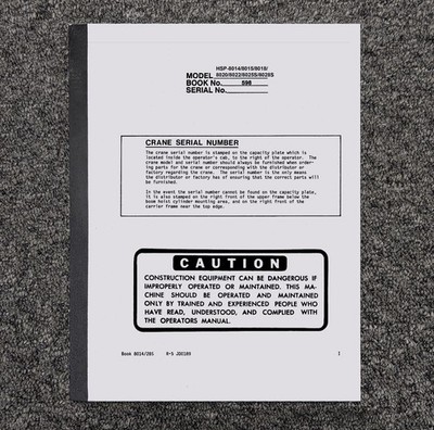 Link-Belt HSP-8015 HSP8015 Crane Owner Operator User Guide Manual 598