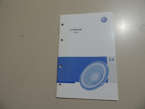 03.2008 VW Radio RCD 310 Bedienungs Betriebsanleitung Bordbuch