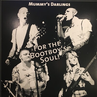 Mummy's Darlings - For The Bootboy's Soul! (New LP / Randale)