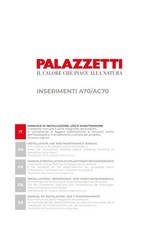 Manuale installazione e d'uso utente inserto caldaia pellet PALAZZETTI A70 AC70