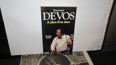 Mehr als ein Titel - DEVOS Raymond