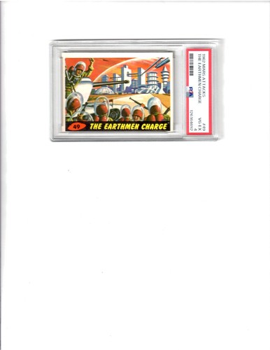 1962 Topps Mars Attacks #49 The Earthmen Charge — PSA 4