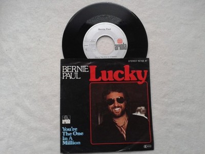 7'' Single  Bernie Paul - Lucky &  You're the One in a Million -  KI1