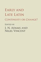 J. N. Adams (U. A.) | Early And Late Latin | Buch | Englisch (2016) | Gebunden