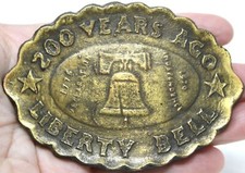 Belt Buckle 200 Years Ago Liberty Bell Americana Brass Metal D-4