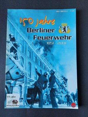 FKF Media - 150 Jahre Berliner Feuerwehr 1851-2001 - 2. Wahl