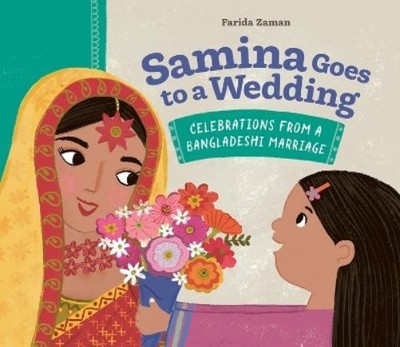 Farida Zaman Samina Goes to a Wedding: Celebrations from  (Hardback) (UK IMPORT)