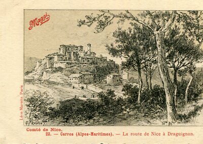 Carte CARROS La Route de Nice à Draguignan Illustrated G Fraipont Pub Maggi