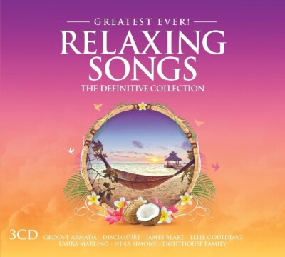 RELAXING SONGS -GREATEST EVER - LIGHTHOUSE FAMILY, LAURA MARLING -  3 CD NEU 