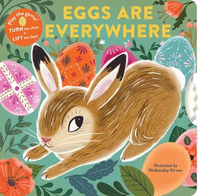 Eggs Are Everywhere: (Baby's First Easter Board Book, Easter Egg Hunt Book,