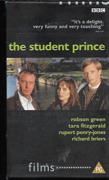 THE STUDENT PRINCE BBC VHS VIDEO PAL UK FORMAT ROBSON GREEN TARA FITZGERALD