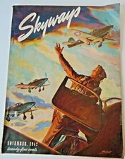 Skyways Magazine First Issue Rare Magazine Amelia Earhart 1st Issue 1942