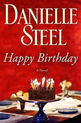 Happy Birthday by Danielle Steel: New
