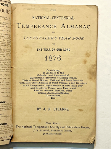 1876 National Centennial Temperance Almanac Teetotaler's Yearbook NTS NY - Picture 6 of 12