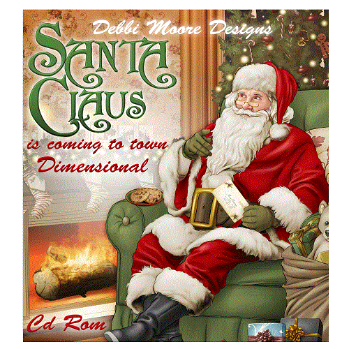 Debbi Moore Santa Claus Is Coming To Town Dimensional CD ROM (327911)