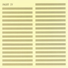 Faust Faust IV Album