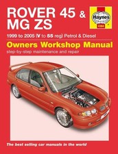 Rover 45 / MG ZS Petrol & Diesel (99 - 05) Haynes Repair Man... by Anon Hardback