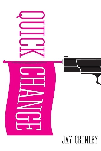 Quick Change - 9780806137735