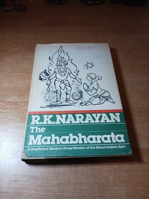 The Mahabharata A Shortened Modern Prose Version of the Great Indian Epic 1978