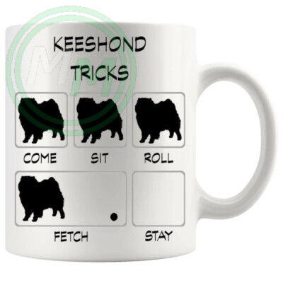 Lustige unhöfliche Neuheit Tasse Keeshond Tricks Tasse