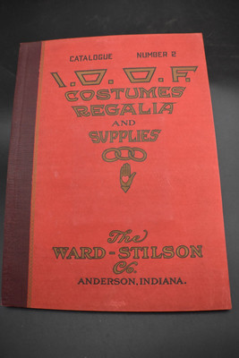 IOOF Costumes, Regalia & Supplies Catalog #2- Ward-Stilson Co, ANderson, Ind
