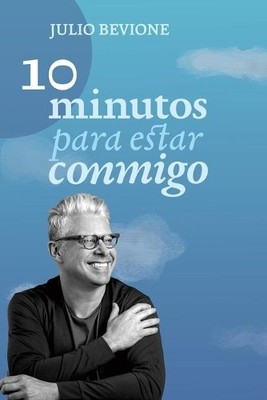 Julio Bevione 10 Minutos para estar conmigo (Paperback) (UK IMPORT)