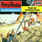 Perry Rhodan - Perry Rhodan 11 - Planet der sterbenden Sonne