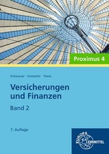 Versicherungen und Finanzen Band 2 Proximus 4 - Europa-Lehrmittel