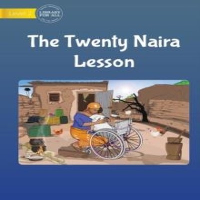 The Twenty Naira Lesson USAID Paperback Library for All